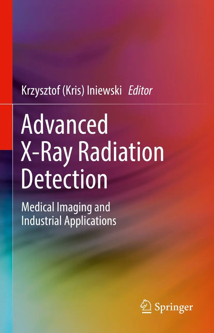 Cover: 9783030929886 | Advanced X-Ray Radiation Detection: | Krzysztof Iniewski | Buch | vii