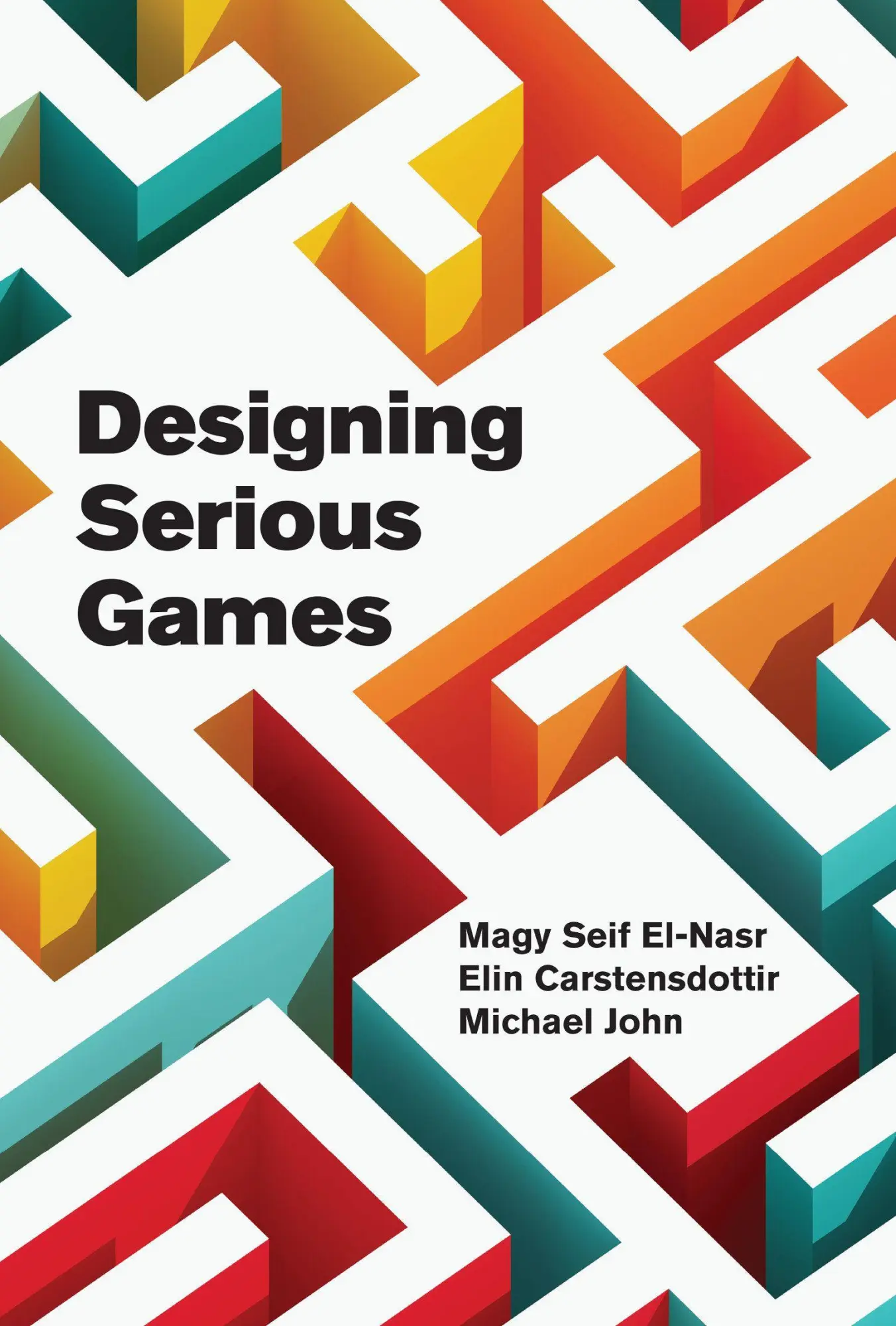 Cover: 9780262049986 | Designing Serious Games | Magy Seif El-Nasr | Buch | Englisch | 2026