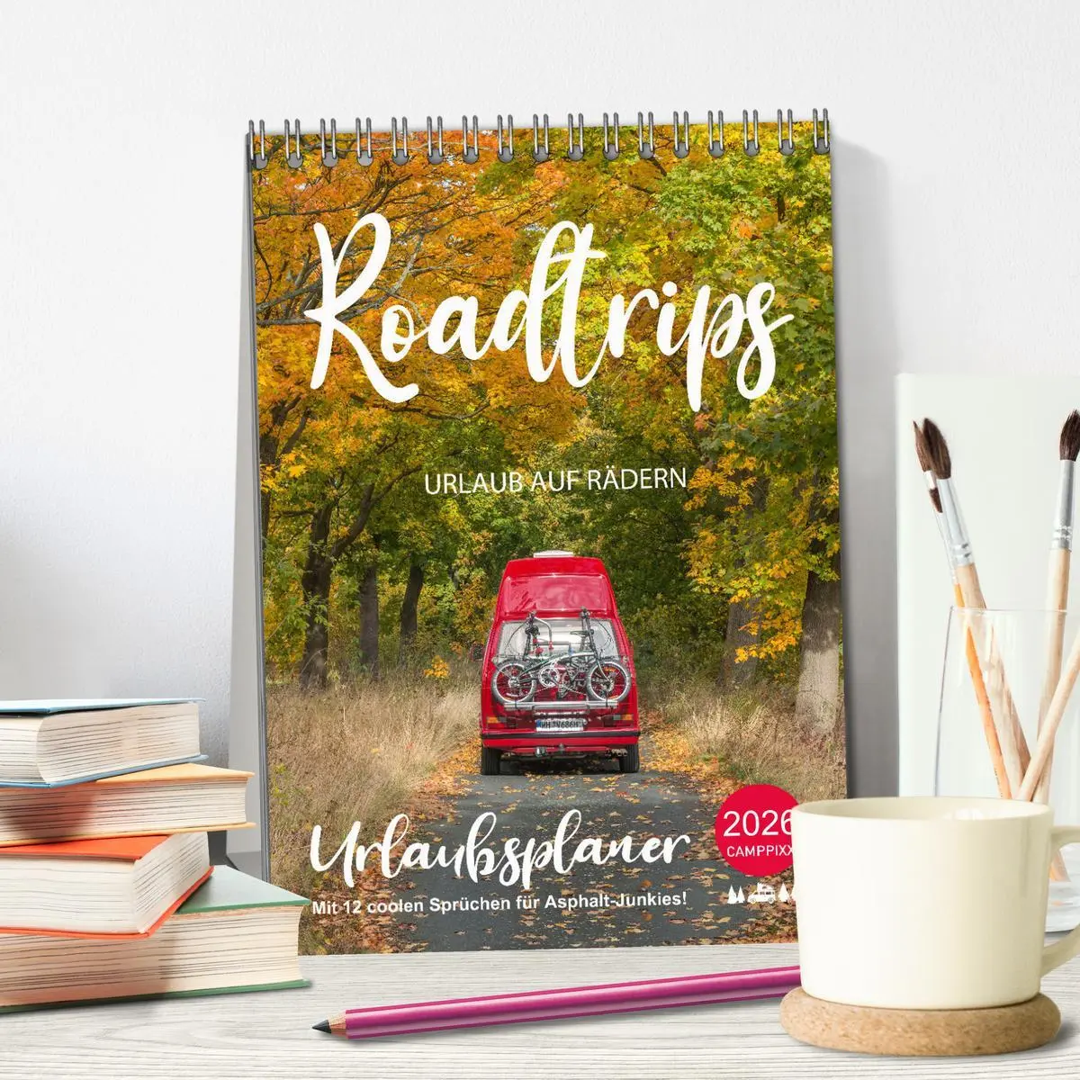 Bild: 9783516349986 | Roadtrips - Urlaub auf Rädern (Tischkalender 2026 DIN A5 hoch),...