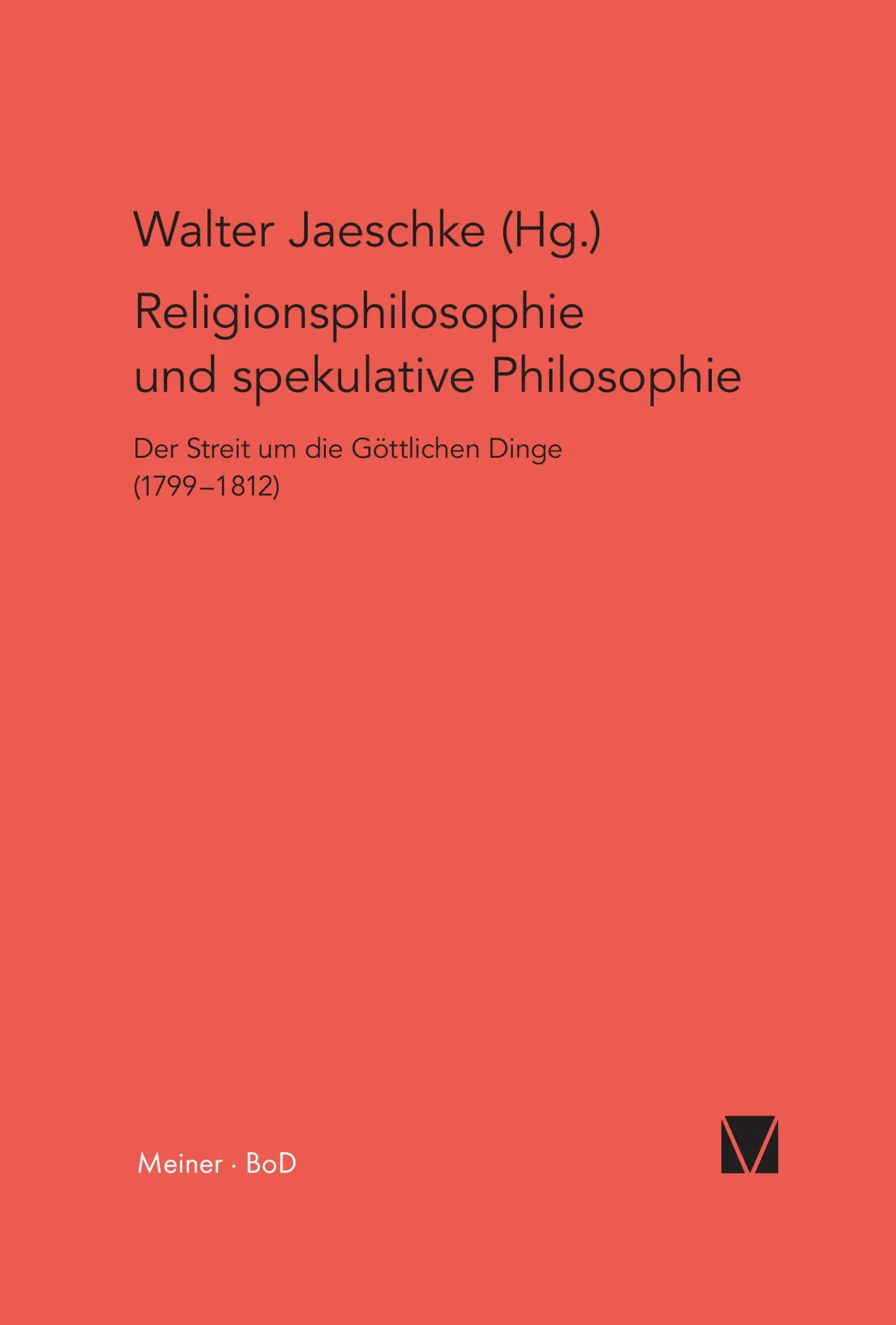 Cover: 9783787309986 | Religionsphilosophie und spekulative Theologie /...