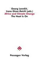 Cover: 9783851659986 | Africa and Climate Change | The heat is on, Passagen Afrika | Lennkh