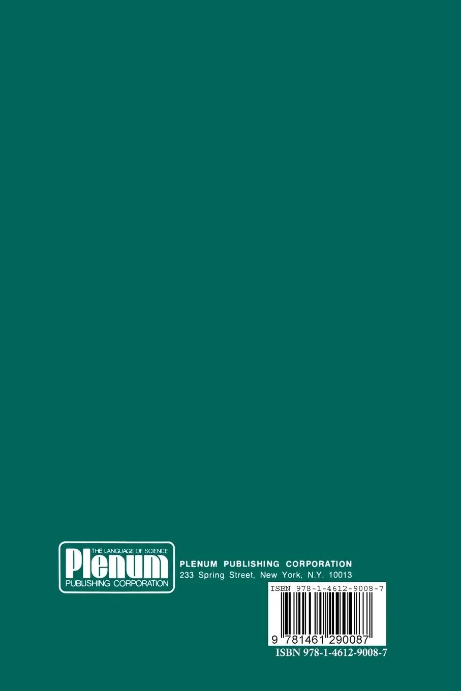 Rückseite: 9781461290087 | Reaction Engineering of Step Growth Polymerization | Kumar (u. a.)