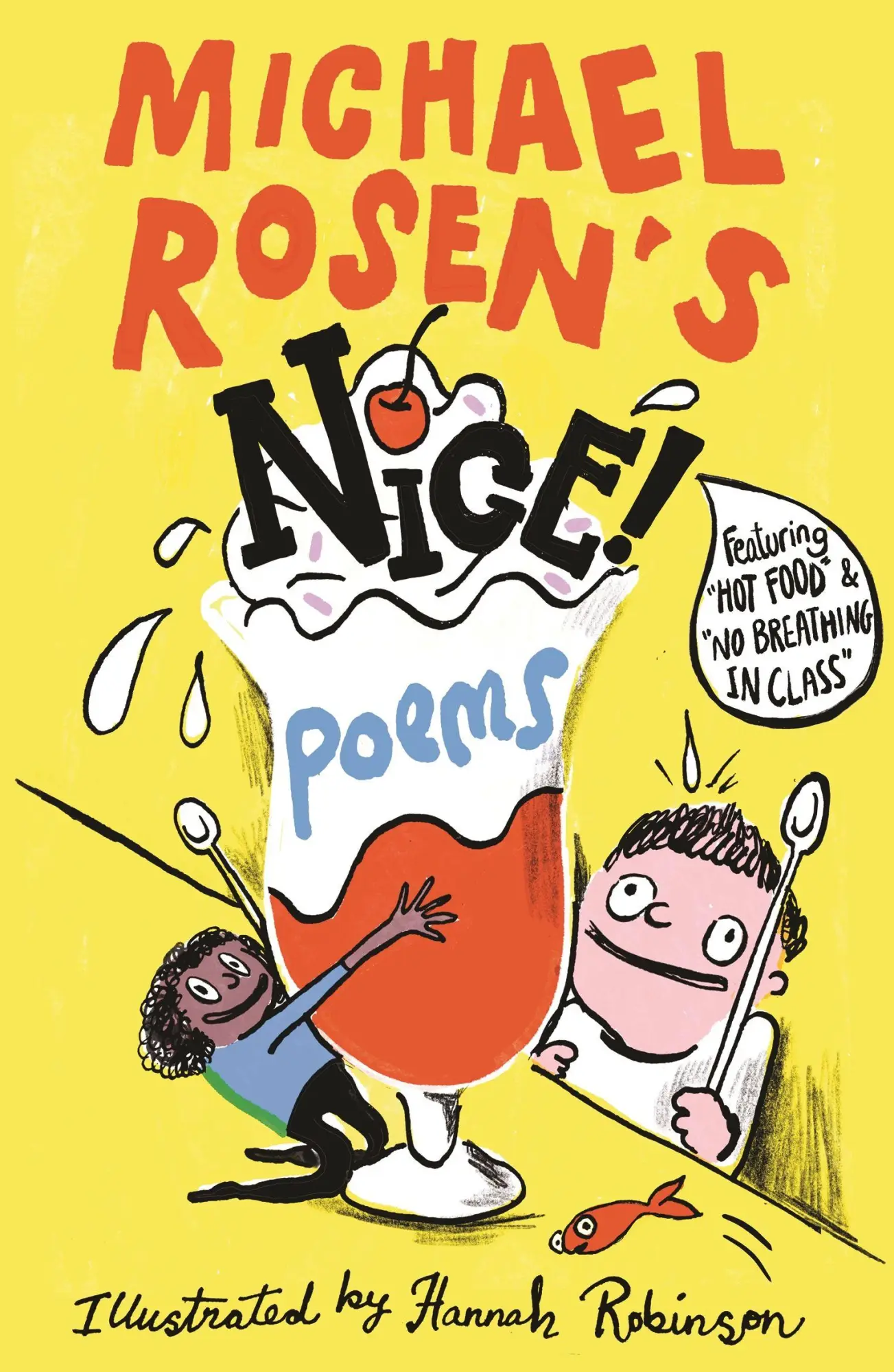 Cover: 9781529530087 | Michael Rosen's NICE! Poems | Michael Rosen | Taschenbuch | 128 S.