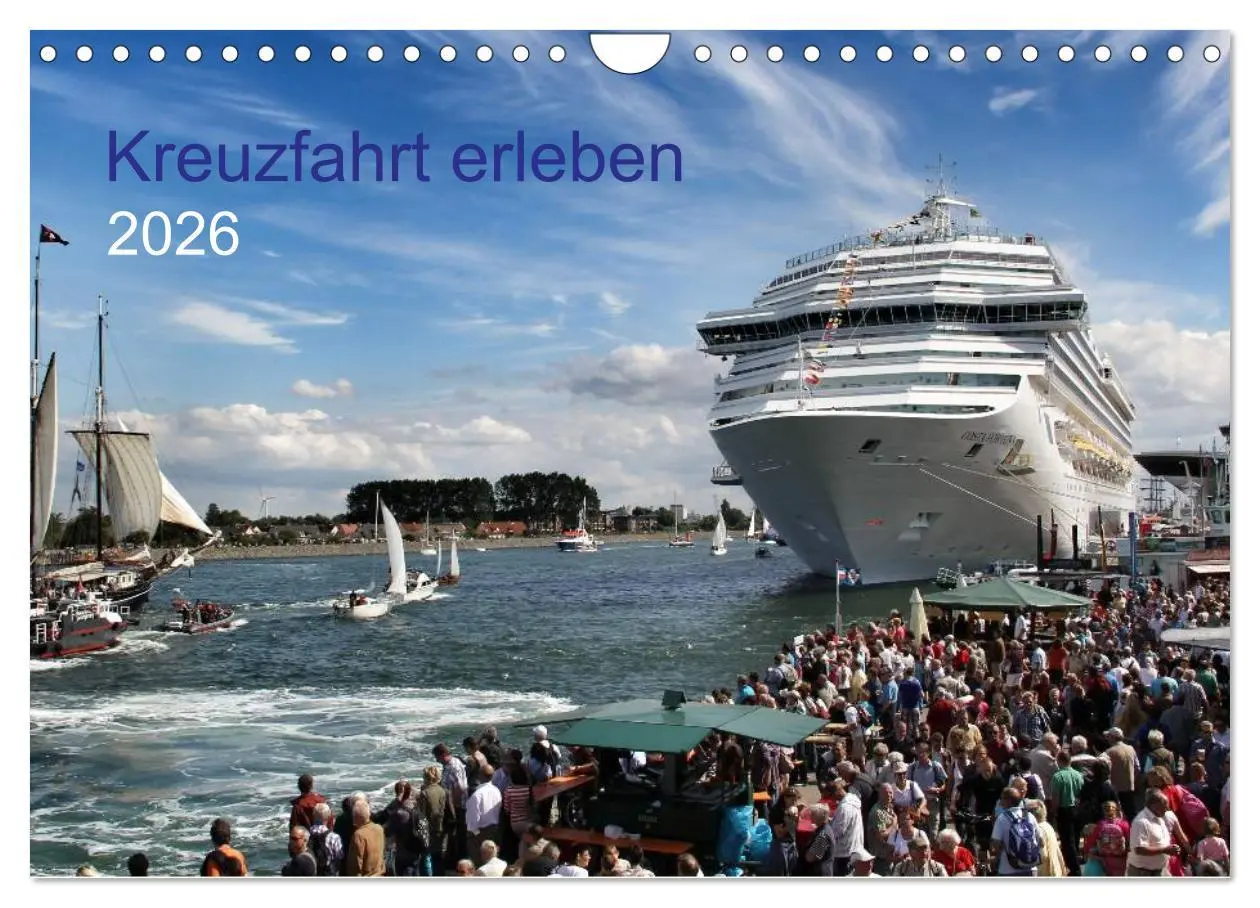 Cover: 9783516080087 | Kreuzfahrt erleben (Wandkalender 2026 DIN A4 quer), CALVENDO...