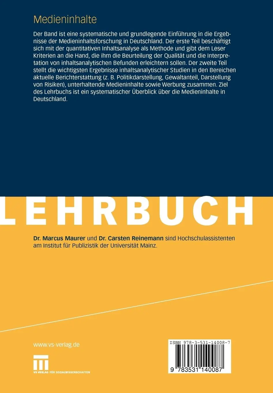 Rückseite: 9783531140087 | Medieninhalte | Eine Einführung | Marcus Maurer (u. a.) | Taschenbuch