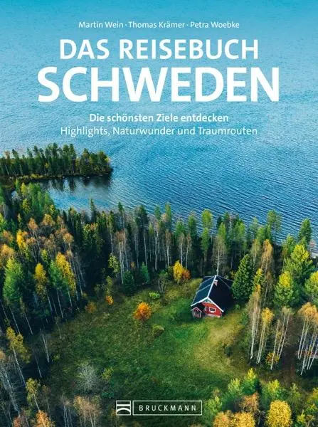 Cover: 9783734330087 | Das Reisebuch Schweden | Martin Wein (u. a.) | Taschenbuch | 288 S.