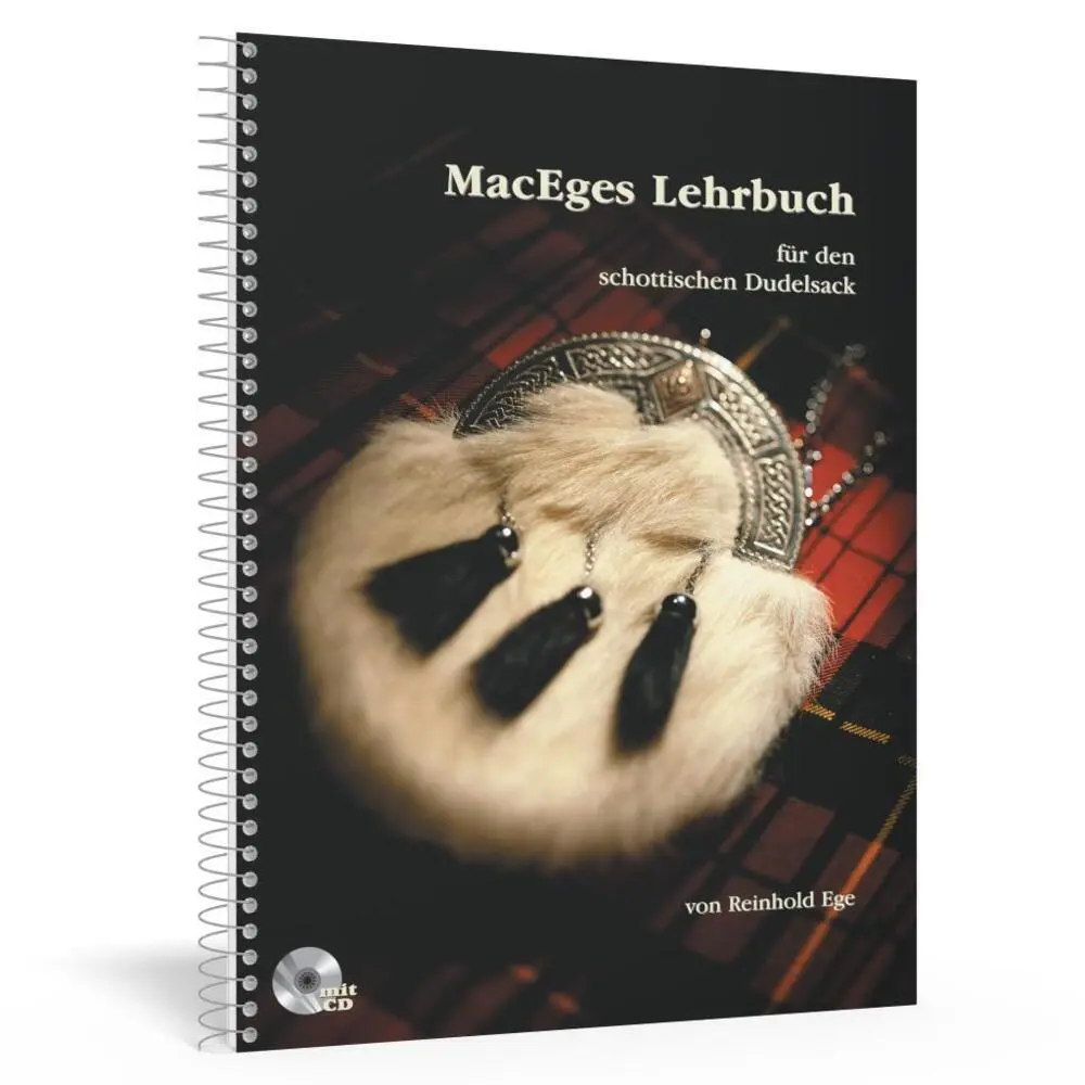 Cover: 9783927240087 | MacEges Lehrbuch für den schottischen Dudelsack, m. Audio-CD | Ege
