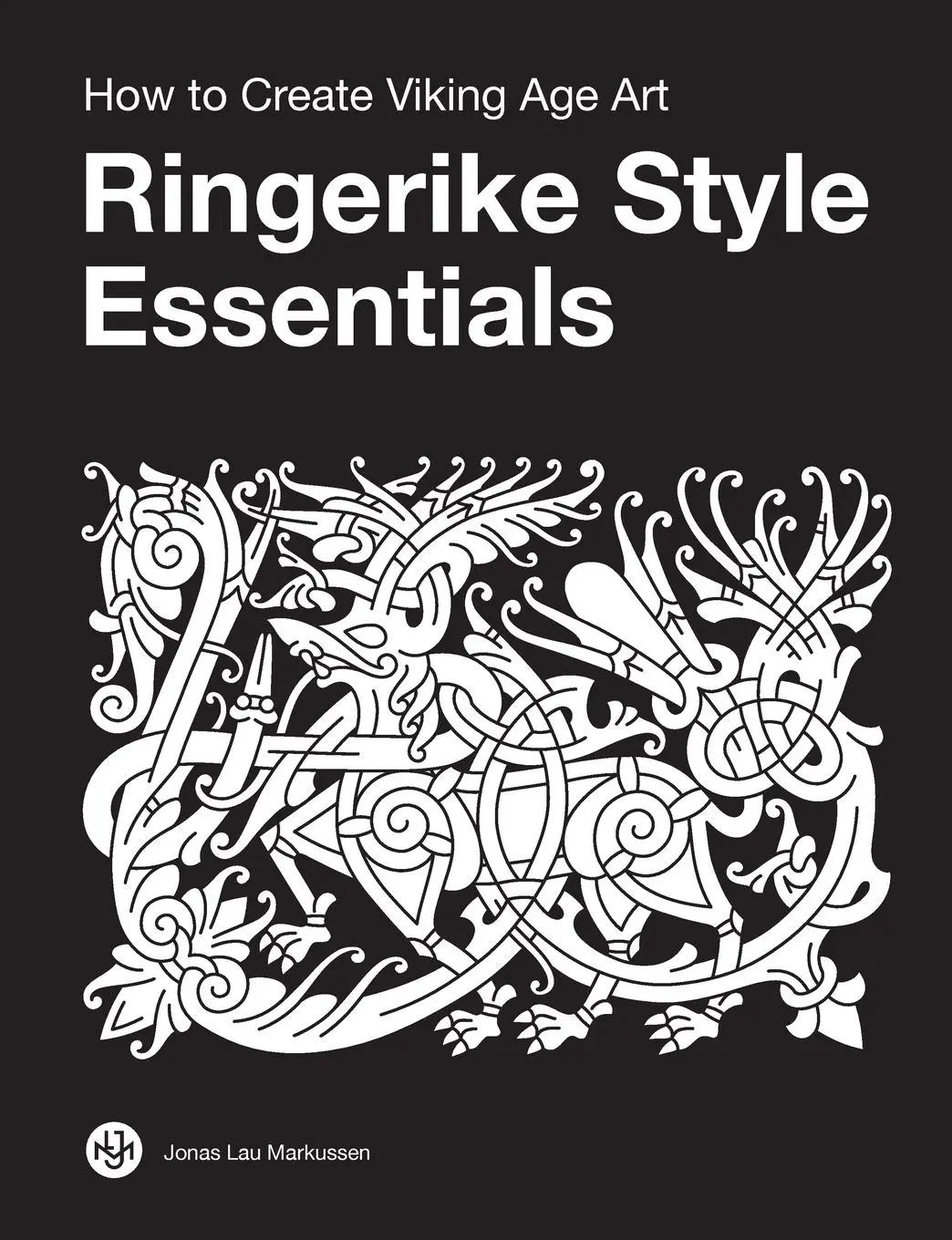 Cover: 9788797060087 | Ringerike Style Essentials | How to Create Viking Age Art | Markussen