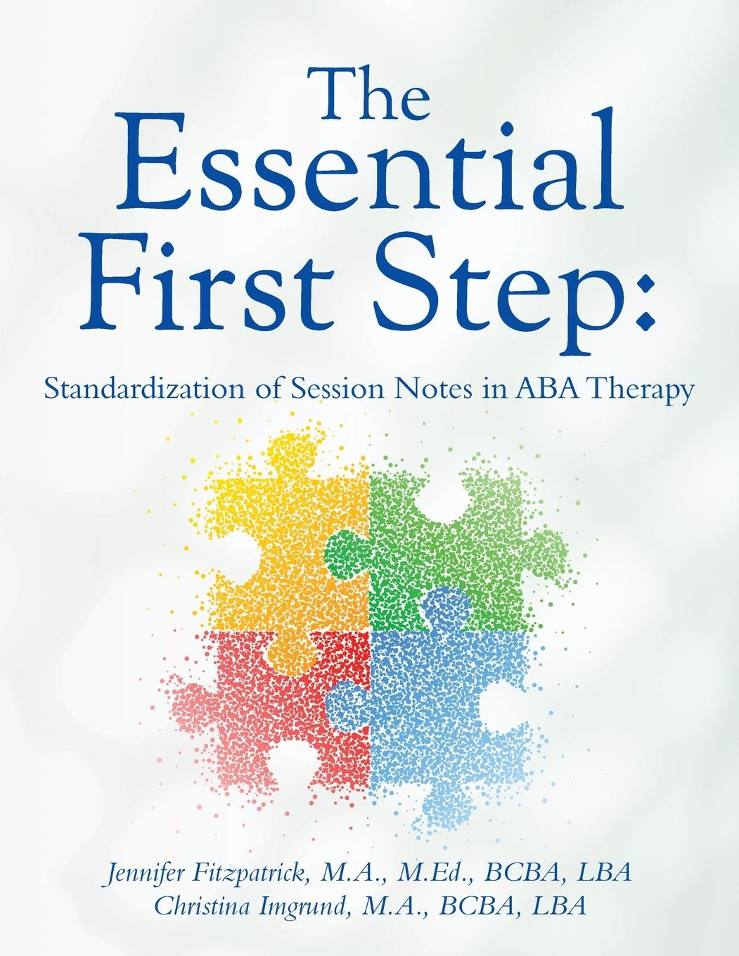 Cover: 9798822930087 | The Essential First Step | Jennifer Fitzpatrick (u. a.) | Taschenbuch