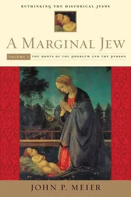 Cover: 9780300140187 | The Roots of the Problem and the Person | John P Meier | Buch | 1991