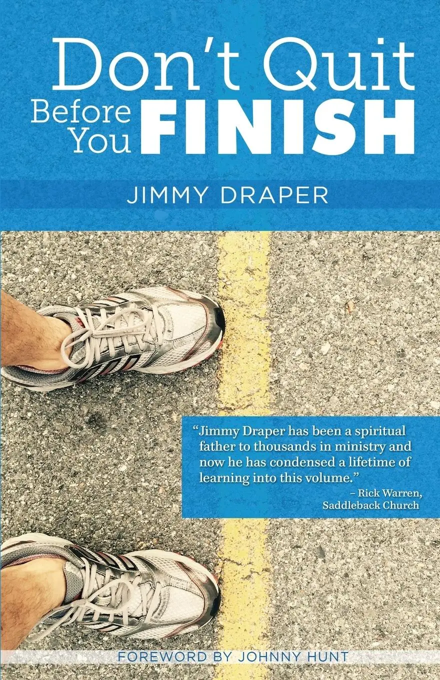 Cover: 9781586950187 | Don't Quit Before You Finish | Jimmy Draper | Taschenbuch | Englisch