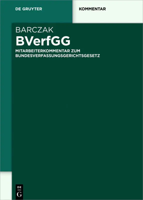 Cover: 9783110450187 | BVerfGG Kommentar | Tristan Barczak | Buch | XXXIX | Deutsch | 2017