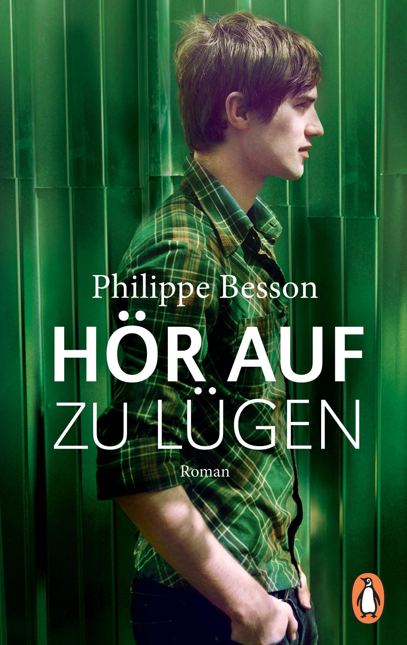 Cover: 9783328110187 | Hör auf zu lügen | Philippe Besson | Taschenbuch | 160 S. | Deutsch