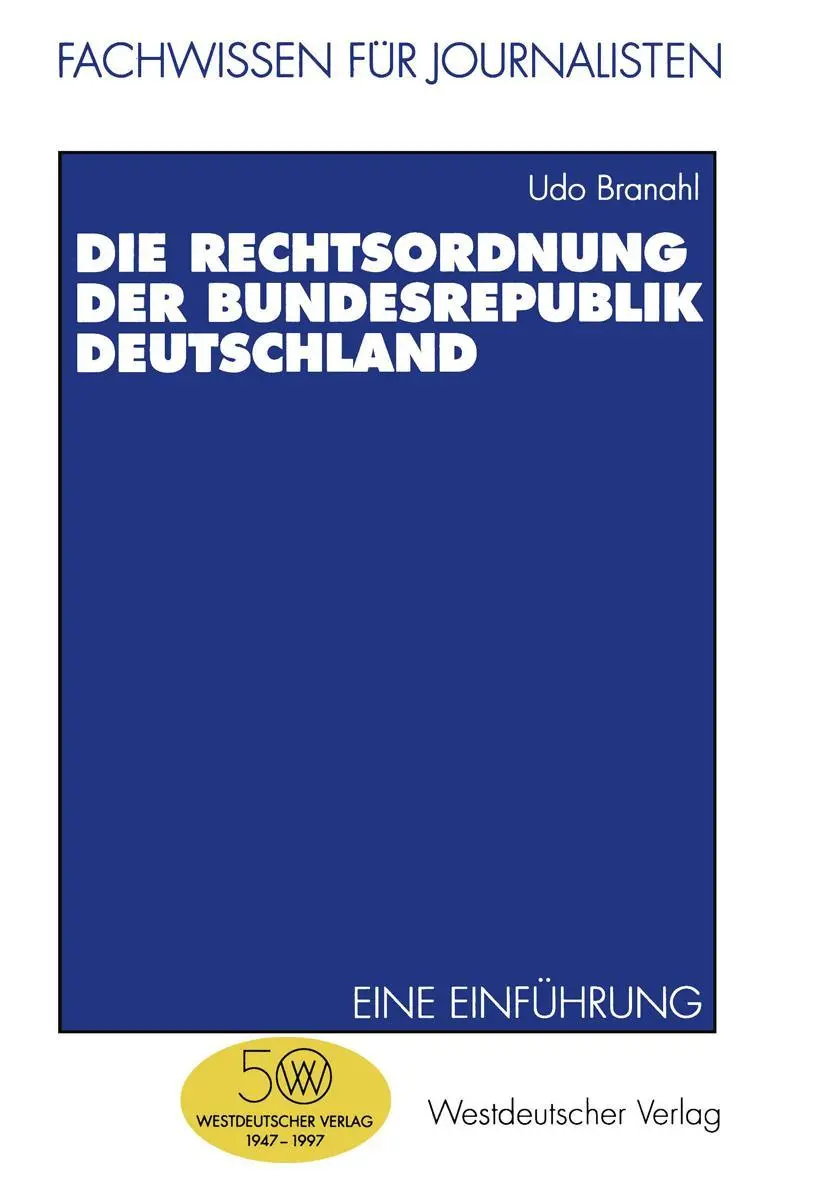 Cover: 9783531130187 | Die Rechtsordnung der Bundesrepublik Deutschland | Eine Einführung