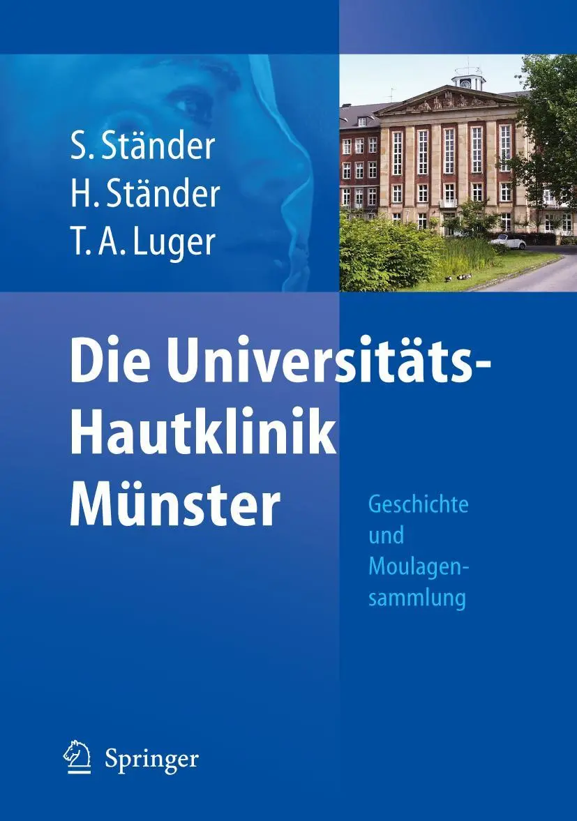 Cover: 9783540280187 | Die Universitäts-Hautklinik Münster | Geschichte und Moulagensammlung