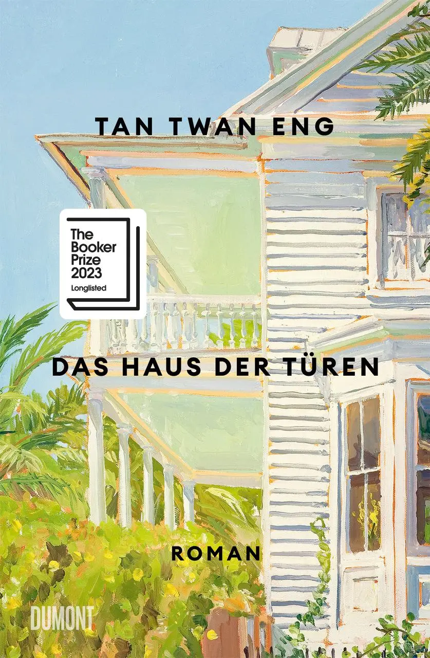 Cover: 9783755800187 | Das Haus der Türen | Longlist The Booker Prize 2023 | Tan Twan Eng