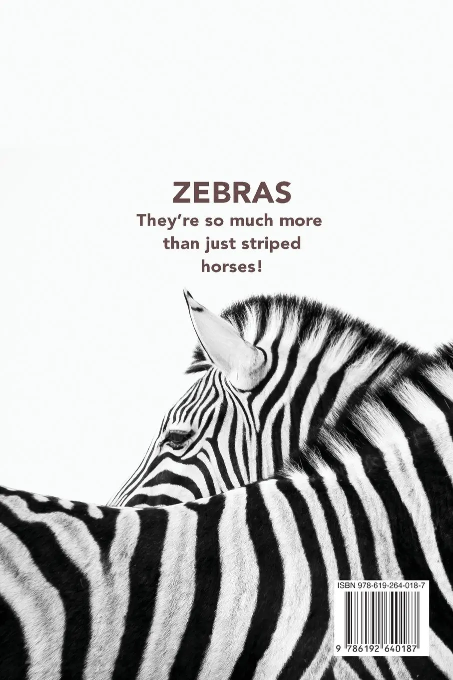 Rückseite: 9786192640187 | Zebras The Ultimate Zebra Book for Kids | Jenny Kellett | Taschenbuch