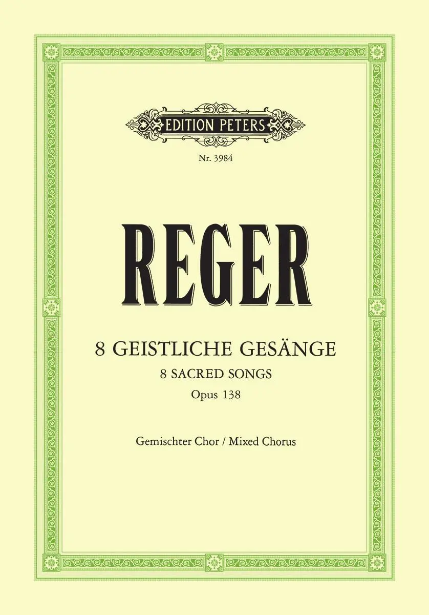 Cover: 9790014020187 | 8 Geistliche Gesange Op.138 (Eight Sacred Songs, Op. 138) | Max Reger