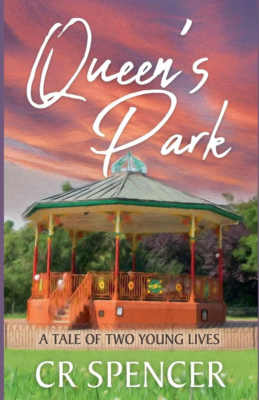 Cover: 9798227310187 | Queen's Park | A Tale of Two Young Lives | Cr Spencer | Taschenbuch