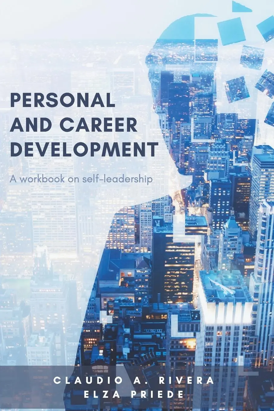 Cover: 9781637420287 | Personal and Career Development | A Workbook on Self-Leadership | Buch