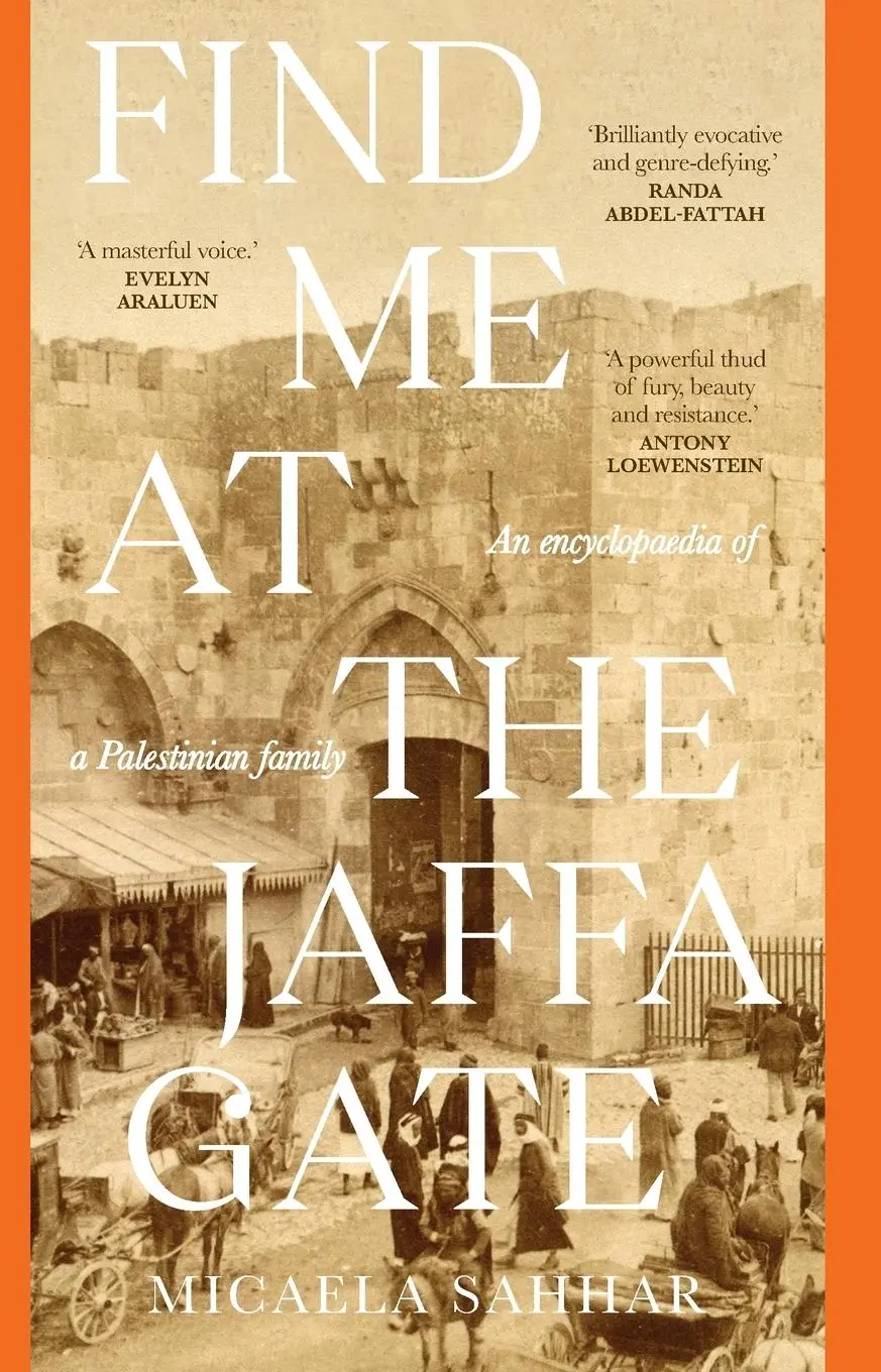 Cover: 9781761170287 | Find Me at the Jaffa Gate | Micaela Sahhar | Taschenbuch | Englisch