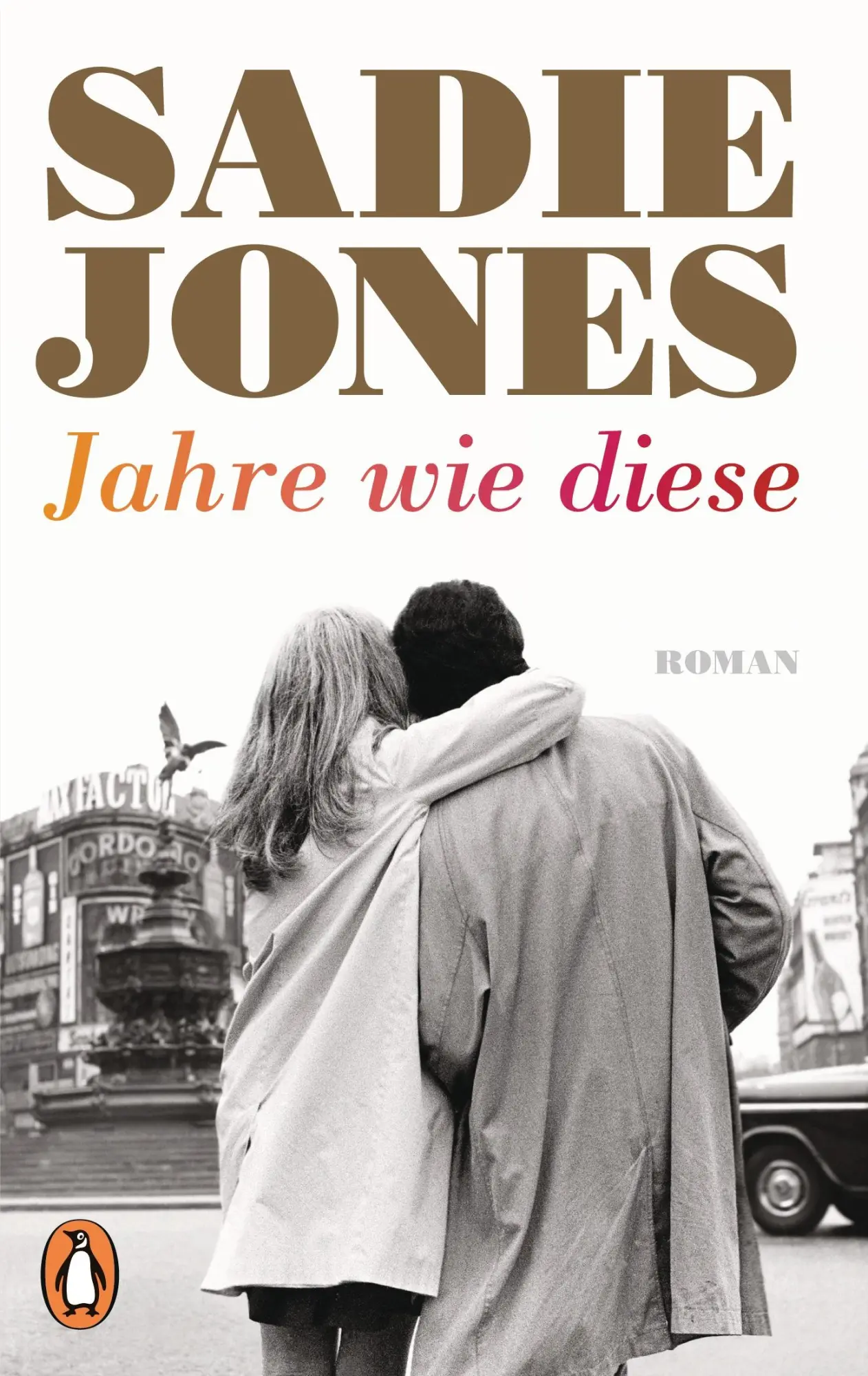 Cover: 9783328100287 | Jahre wie diese | Sadie Jones | Taschenbuch | 416 S. | Deutsch | 2017