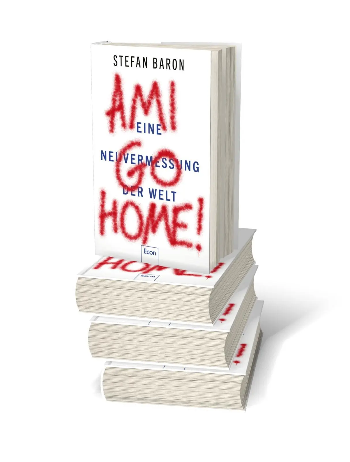 Bild: 9783430210287 | Ami go home! | Stefan Baron | Buch | 448 S. | Deutsch | 2021