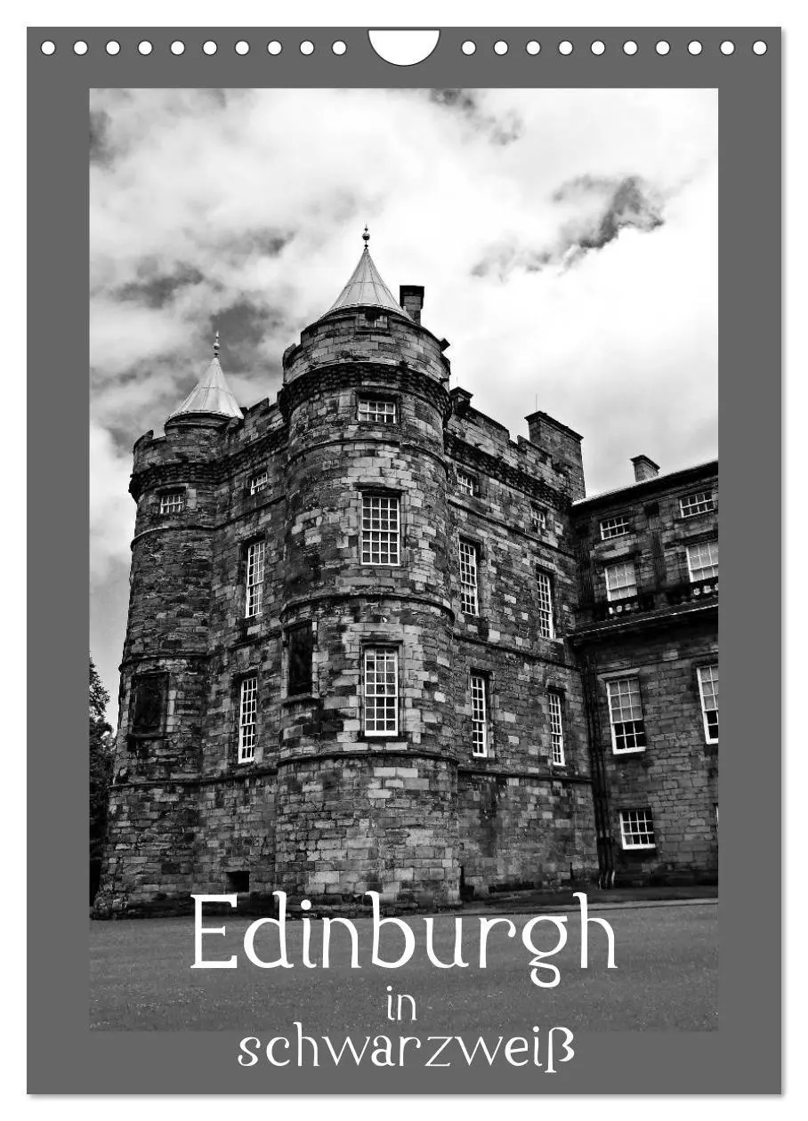 Cover: 9783516680287 | Edinburgh in schwarzweiß (Wandkalender 2026 DIN A4 hoch), CALVENDO...