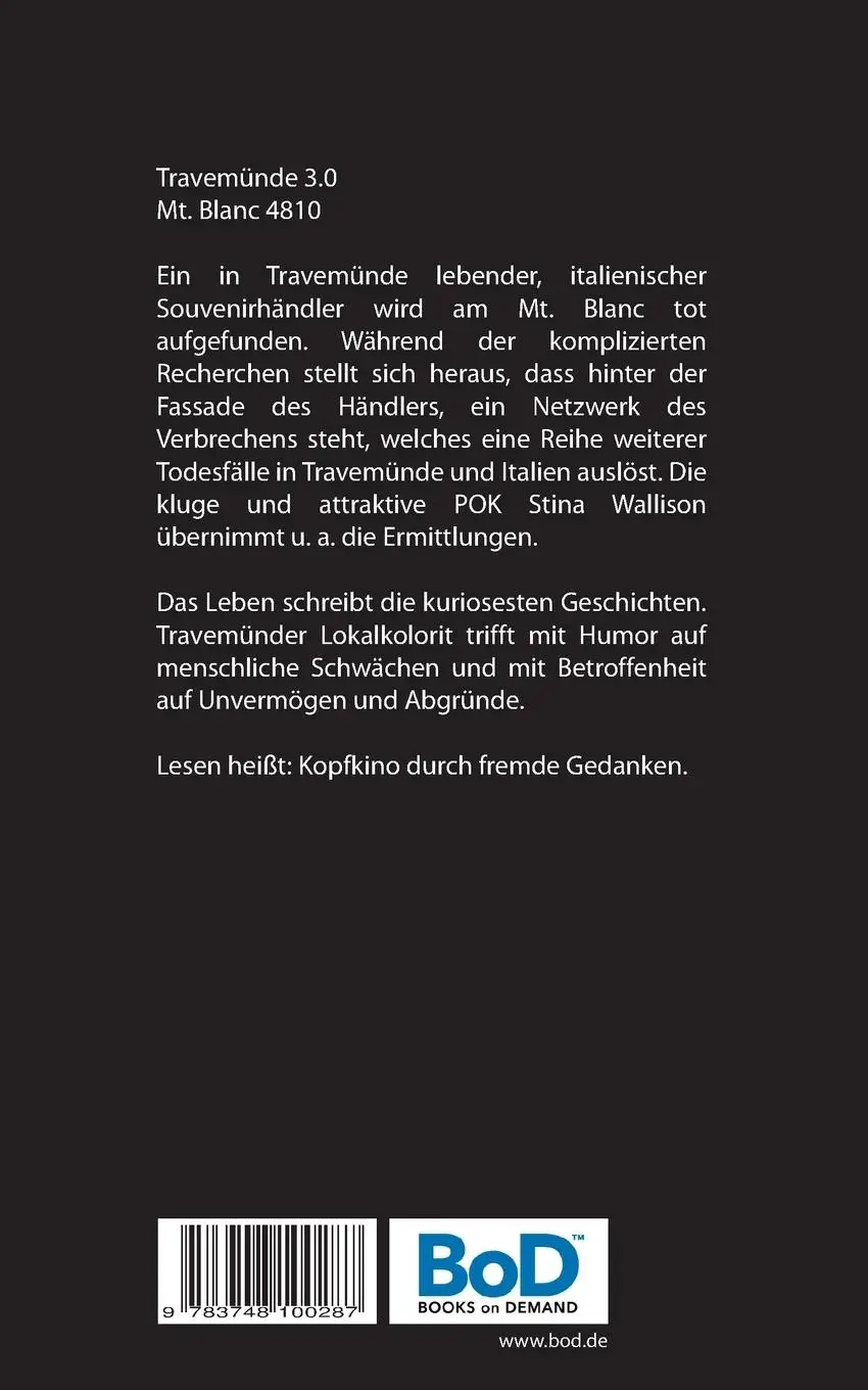 Rückseite: 9783748100287 | Travemünde 3.0 Mt.Blanc 4810 | Guido Bleil | Taschenbuch | 160 S.