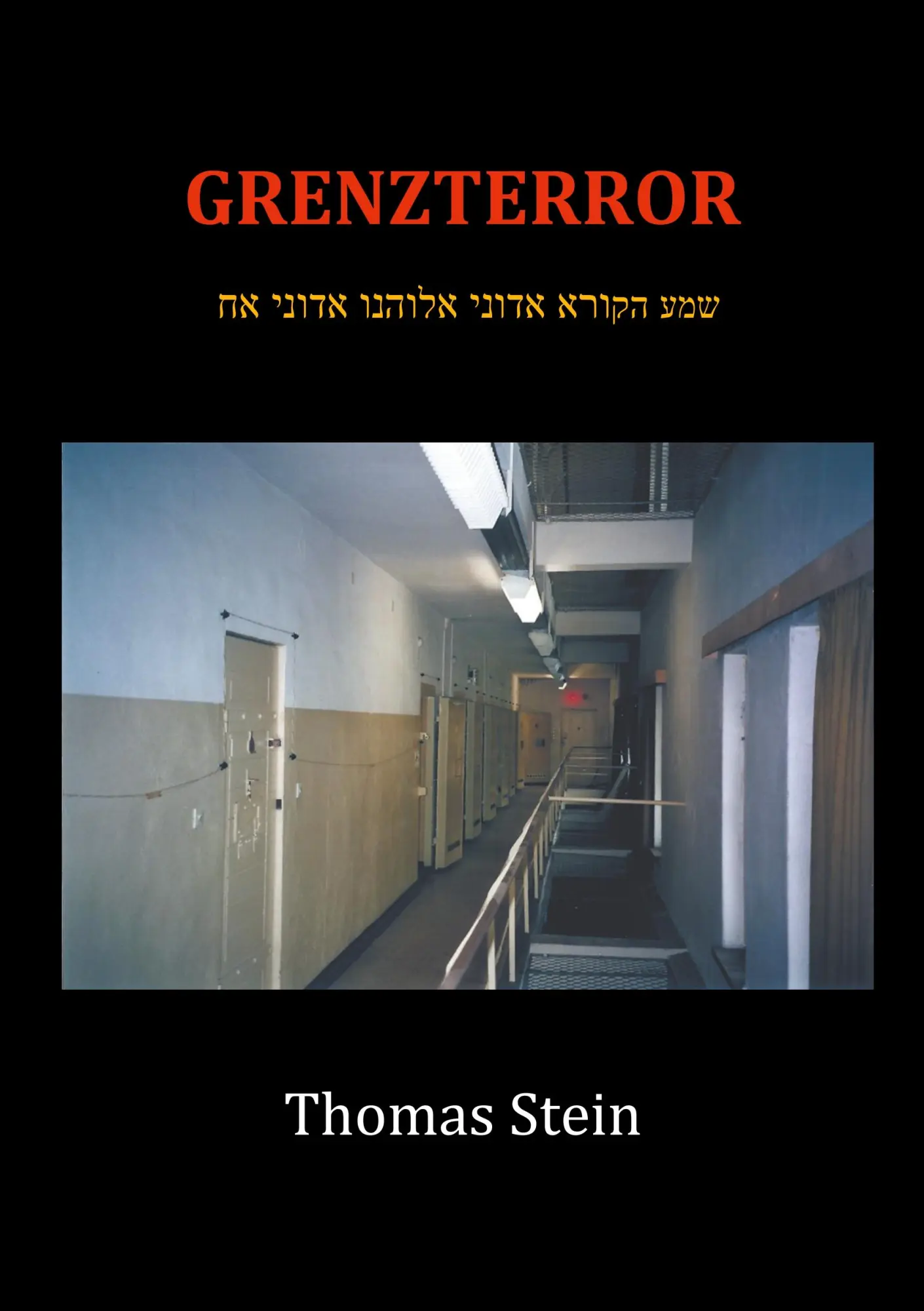 Cover: 9783752820287 | Grenzterror | Thomas Stein | Taschenbuch | 548 S. | Deutsch | 2018