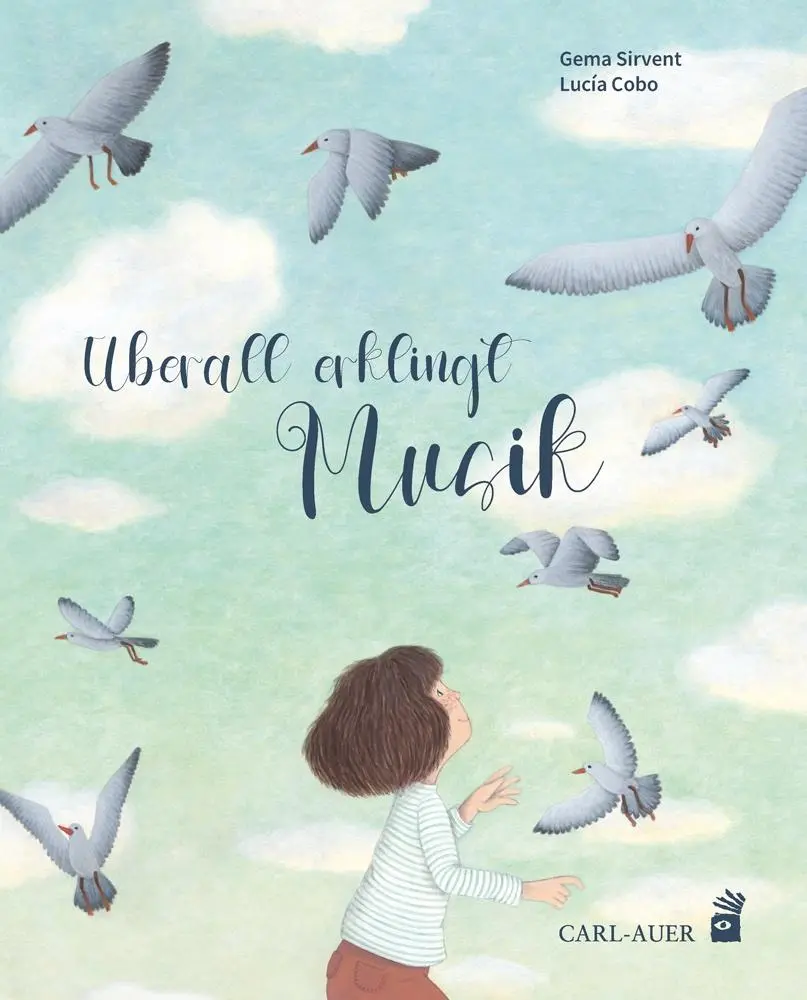 Cover: 9783968430287 | Überall erklingt Musik | Gema Sirvent | Buch | Carl-Auer Kids | 46 S.