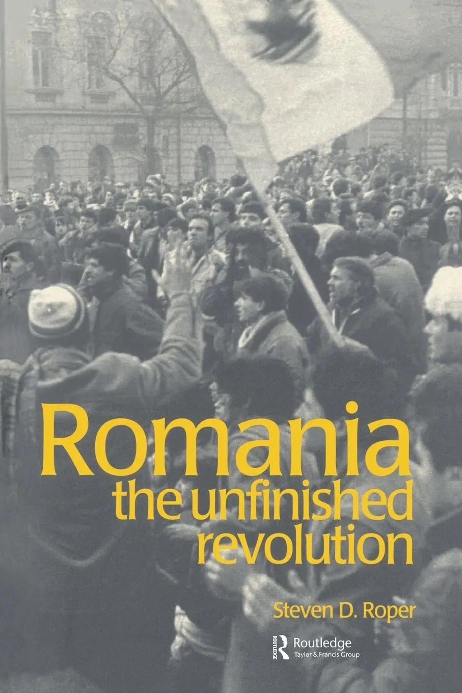 Cover: 9789058230287 | Romania | The Unfinished Revolution | Stephen D. Roper | Taschenbuch