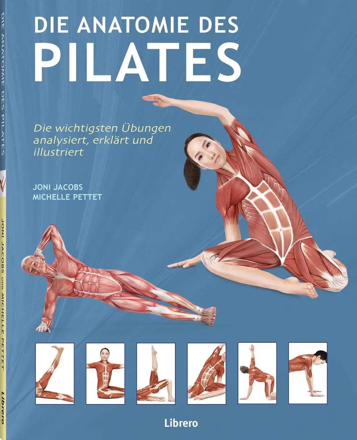 Cover: 9789464990287 | Die Anatomie des Pilates | Joni Jacobs (u. a.) | Taschenbuch | Deutsch