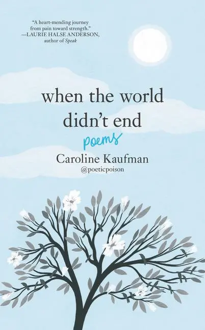 Cover: 9780062910387 | When the World Didn't End: Poems | Caroline Kaufman | Buch | Gebunden