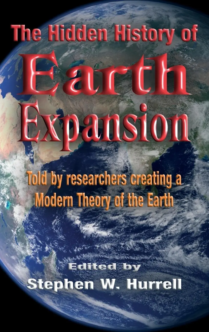 Cover: 9780952260387 | The Hidden History of Earth Expansion | Stephen William Hurrell | Buch