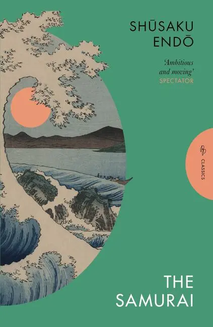Cover: 9781805330387 | The Samurai | Shusaku Endo | Taschenbuch | Pushkin Classics | 368 S.