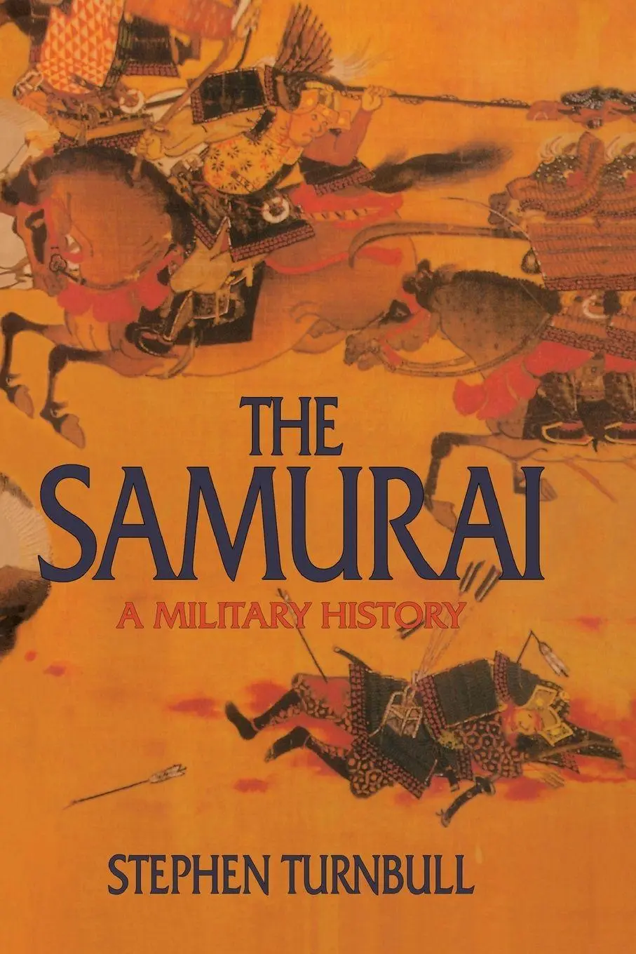 Cover: 9781873410387 | The Samurai | A Military History | Stephen Turnbull | Taschenbuch