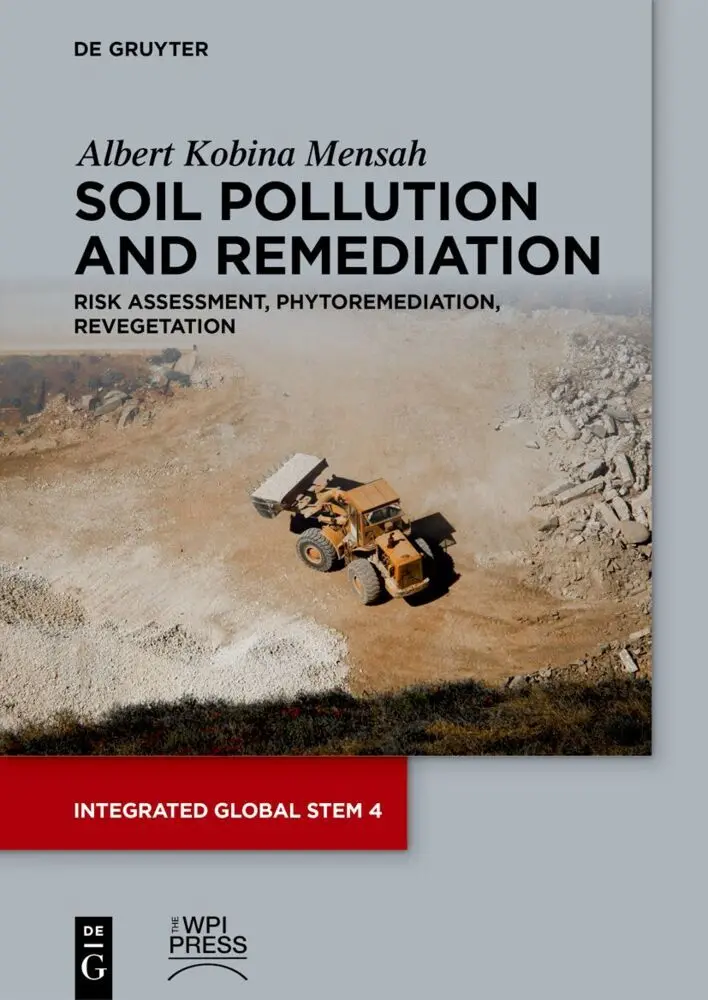 Cover: 9783111660387 | Soil Pollution and Remediation | Albert Kobina Mensah | Taschenbuch