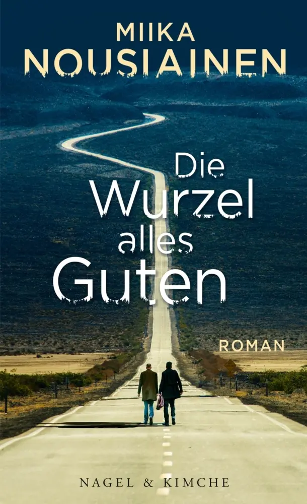 Cover: 9783312010387 | Die Wurzel alles Guten | Roman | Miika Nousiainen | Buch | 256 S.