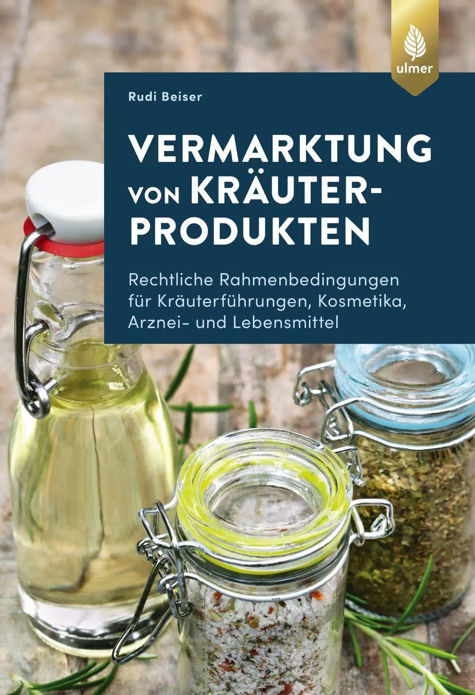 Cover: 9783818620387 | Vermarktung von Kräuterprodukten | Rudi Beiser | Taschenbuch | 120 S.