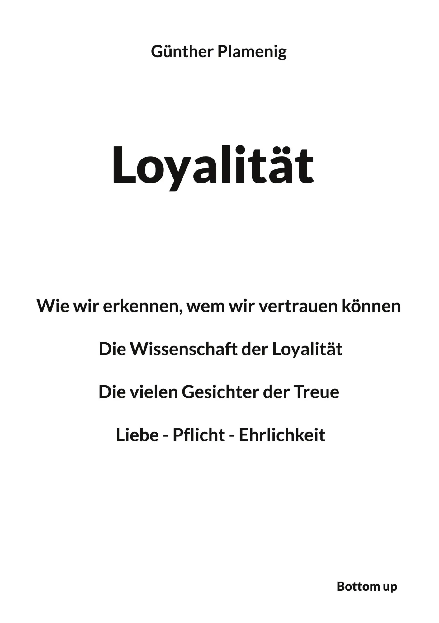 Cover: 9783907720387 | Loyalität | Günther Plamenig | Taschenbuch | 364 S. | Deutsch | 2025