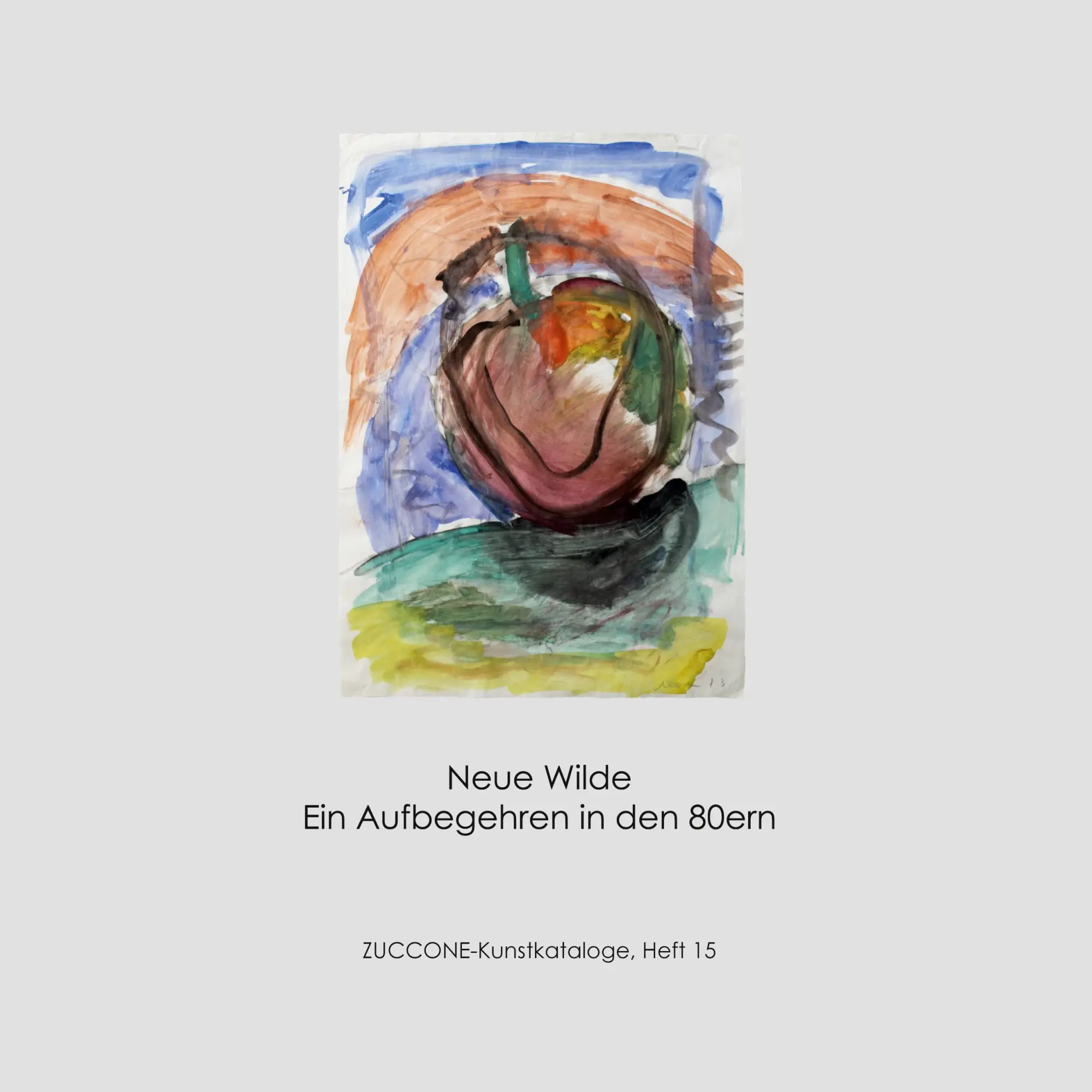 Cover: 9783950500387 | NEUE WILDE | Ein Aufbegehren in den 80ern | Franz Sagaischek | Buch