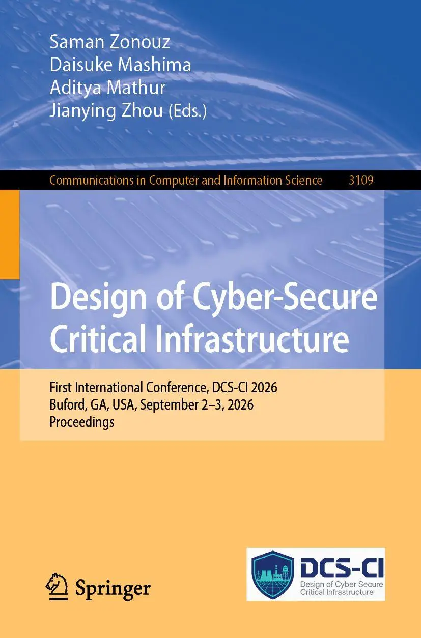 Cover: 9789819250387 | Design of Cyber-Secure Critical Infrastructure | Saman Zonouz (u. a.)