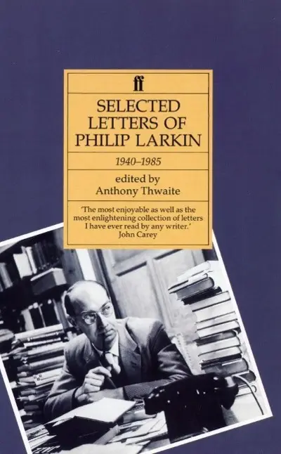 Cover: 9780571170487 | Larkin, P: Selected Letters of Philip Larkin | 1940-1985 | Larkin