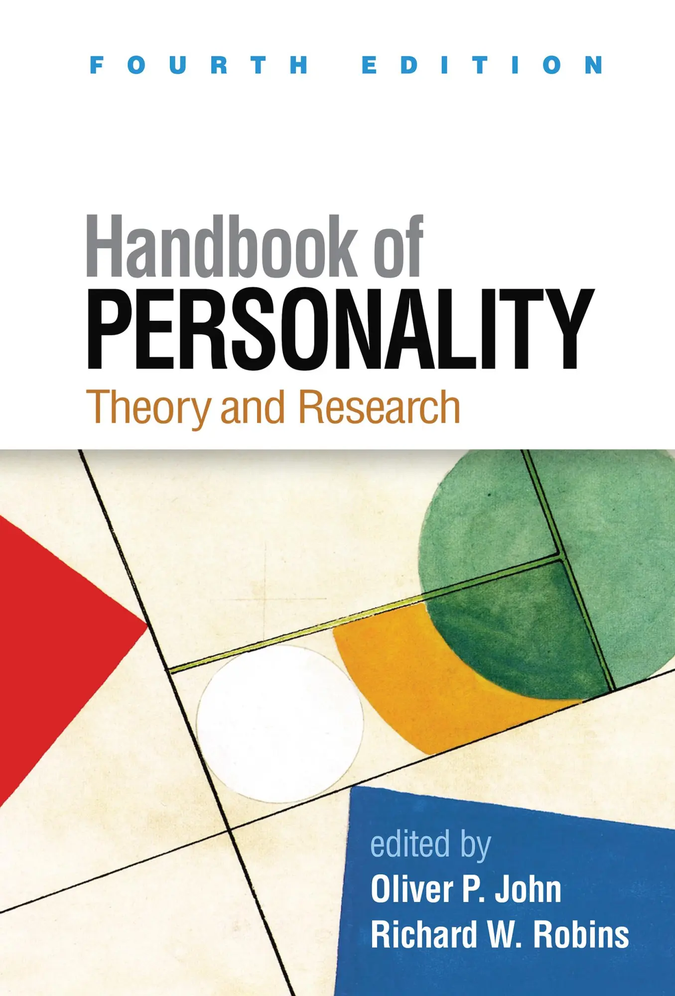 Cover: 9781462550487 | Handbook of Personality | Theory and Research | Oliver P John (u. a.)