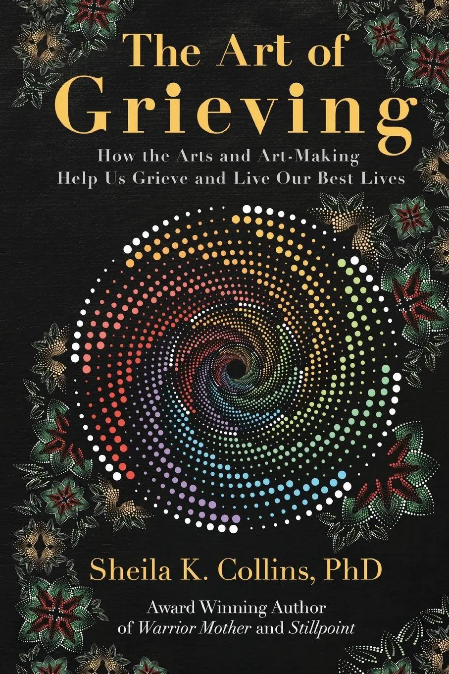 Cover: 9781732370487 | The Art of Grieving | Sheila K. Collins | Taschenbuch | Englisch
