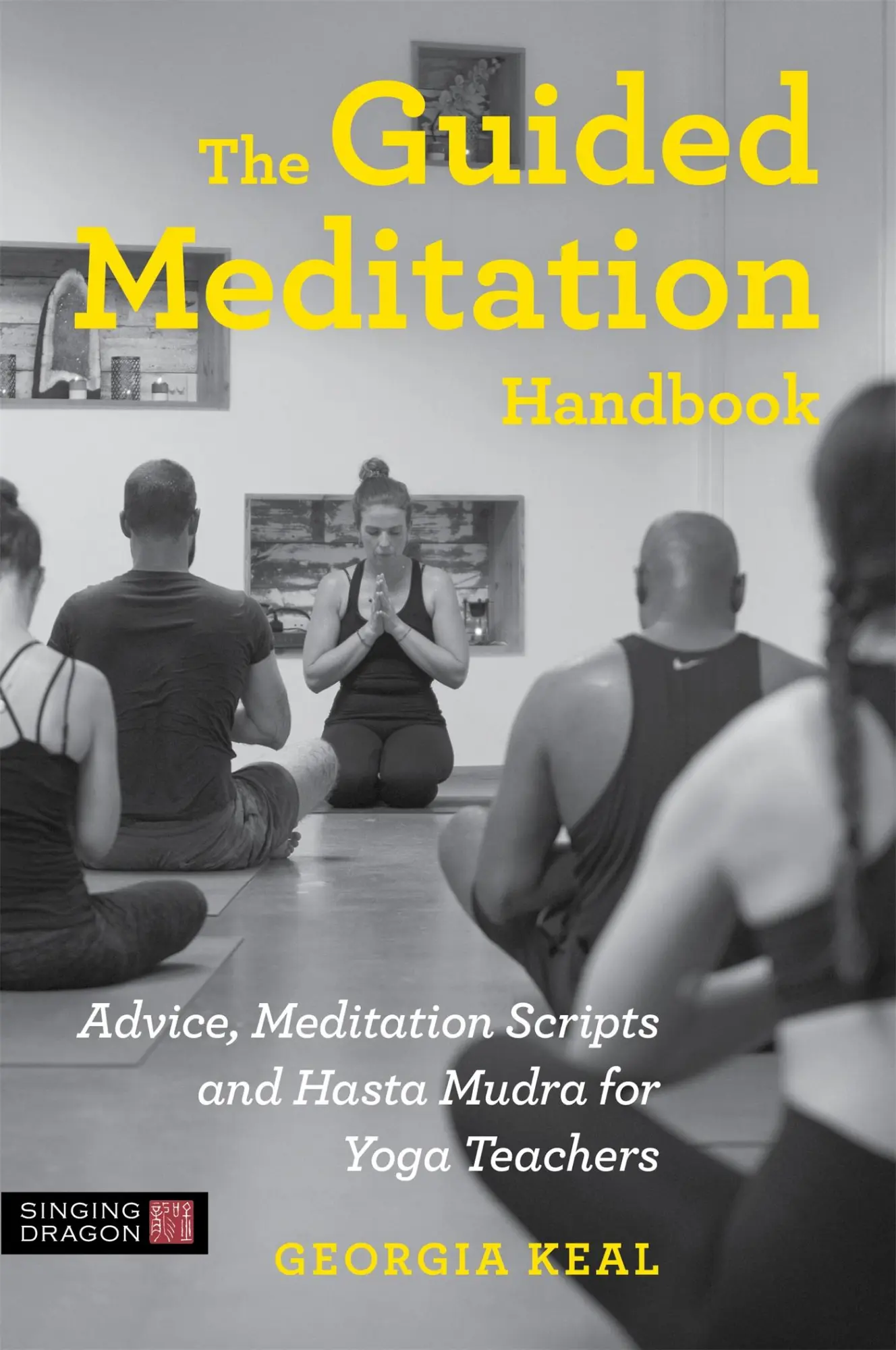 Cover: 9781787750487 | The Guided Meditation Handbook | Georgia Keal | Taschenbuch | Englisch