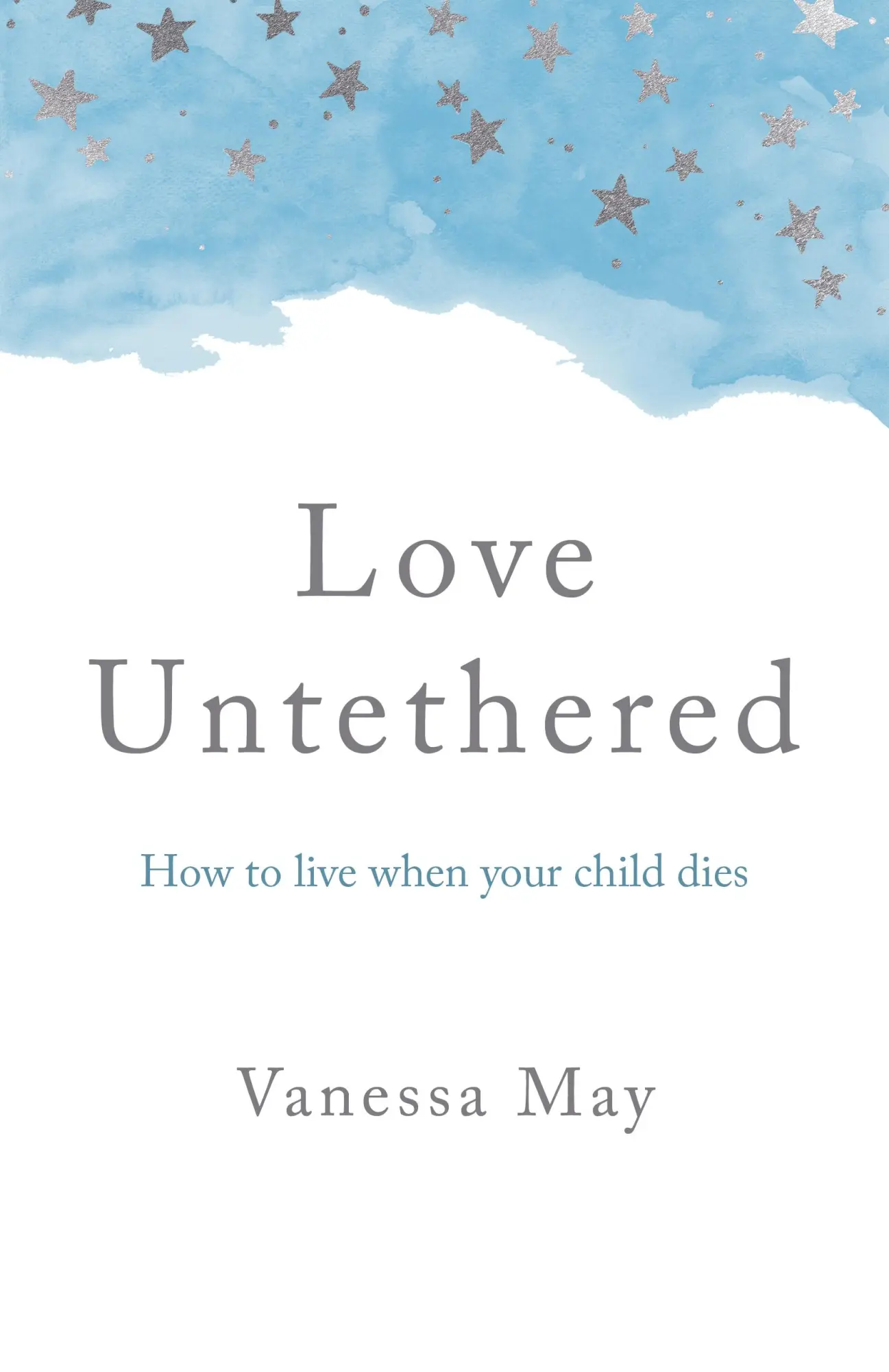 Cover: 9781803410487 | Love Untethered | Vanessa May | Taschenbuch | Englisch | 2022