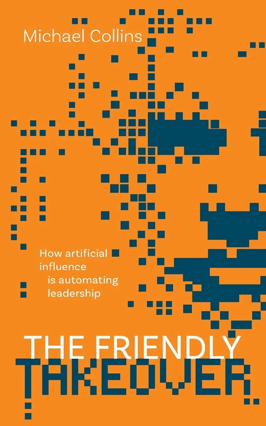 Cover: 9781923680487 | The Friendly Takeover | Michael Collins | Taschenbuch | Englisch