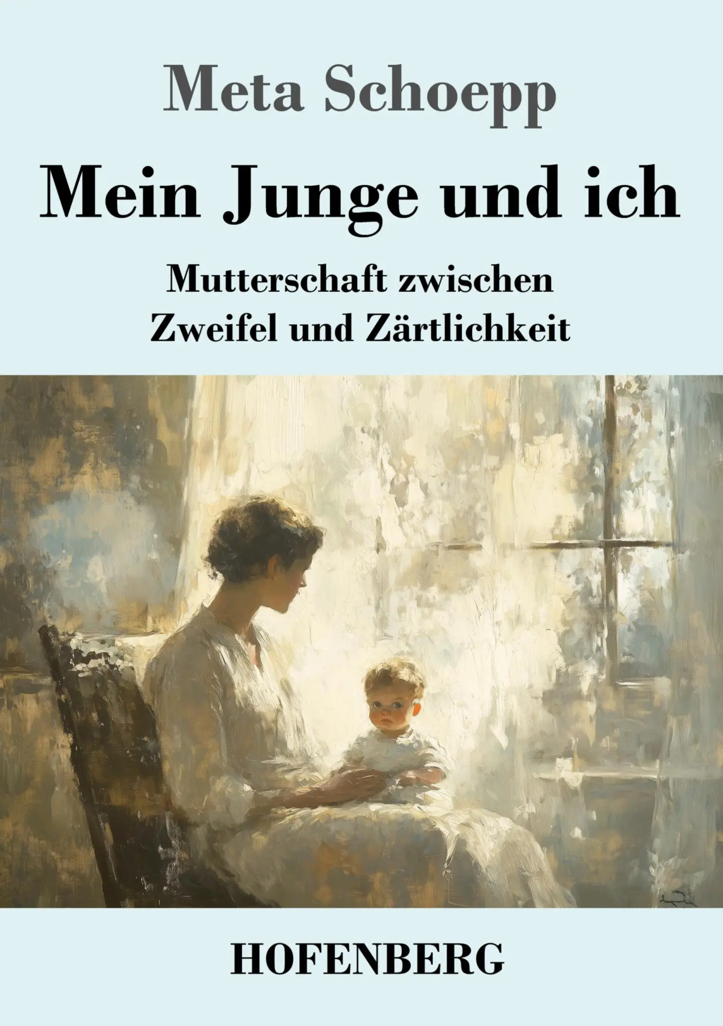 Cover: 9783743750487 | Mein Junge und ich | Mutterschaft zwischen Zweifel und Zärtlichkeit